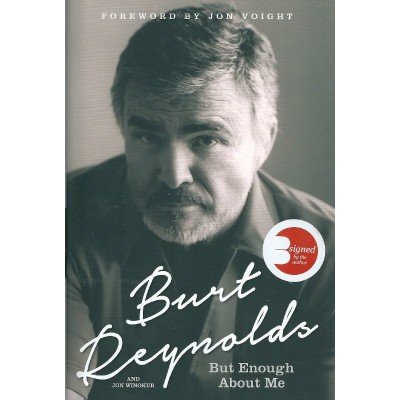 Burt Reynolds Signed Book (But Enough About Me)
