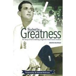 Tom Graveney Signed Book (Touched By Greatness)