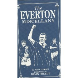 Kevin Sheedy Signed Book 'The Everton Miscellany' (Everton)