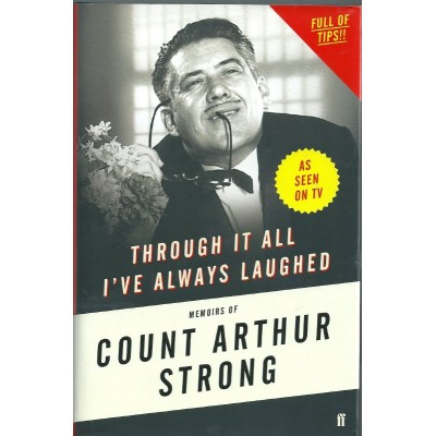 Count Arthur Strong Signed Book 'Through It All I've Always Laughed' (Steve Delaney)
