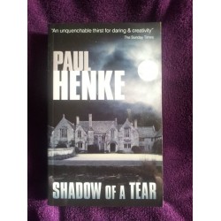 Paul Henke Signed Book 'Shadow of a Tear'
