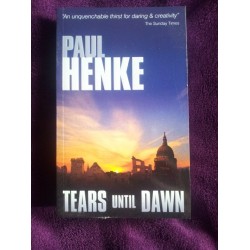Paul Henke Signed Book 'Tears Until Dawn'
