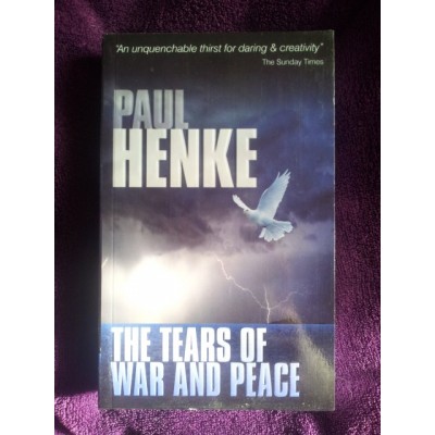 Paul Henke Signed Book 'The Tears of War and Peace'